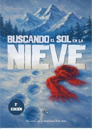 Portada de Buscando el sol en la nieve, de Macarena Peña