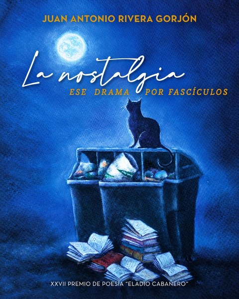 Portada de La nostalgia, de Juan Antonio Rivera Gorjón